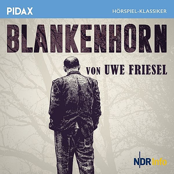 Blankenhorn, Uwe Friesel