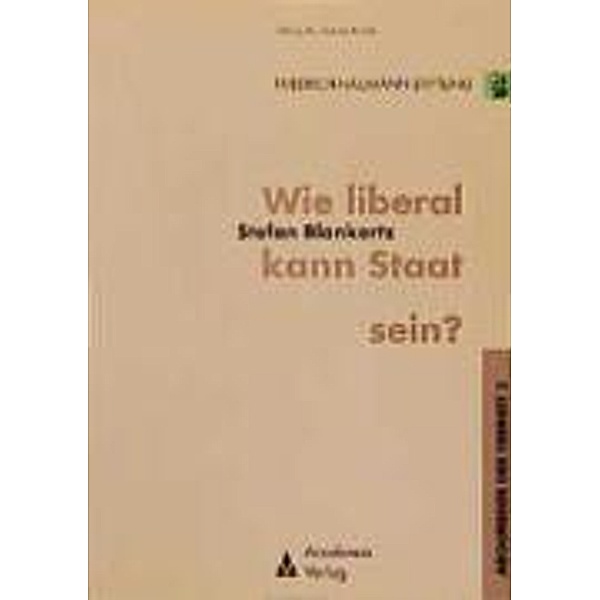 Blankertz, S: Wie liberal, Stefan Blankertz