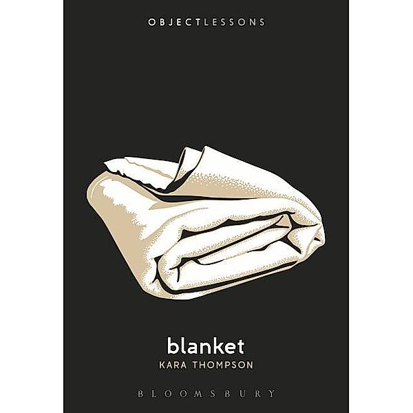 Blanket, Kara Thompson