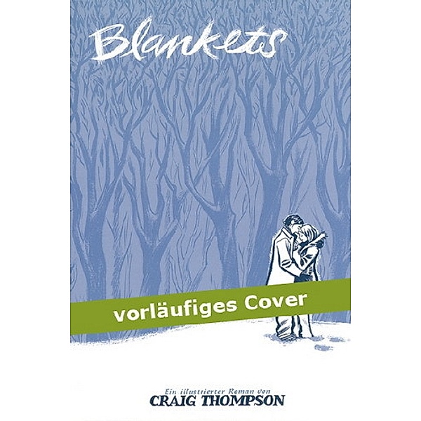 Blankets, Craig Thompson