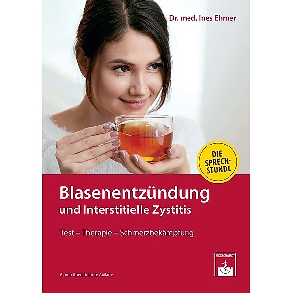 Blasenentzündung und Interstitielle Zystitis, Ines Ehmer