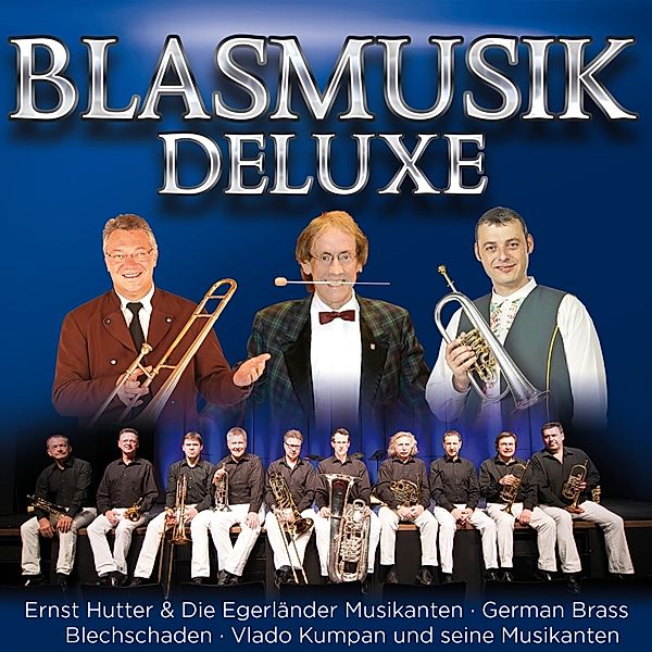 Blasmusik Deluxe, Diverse Interpreten