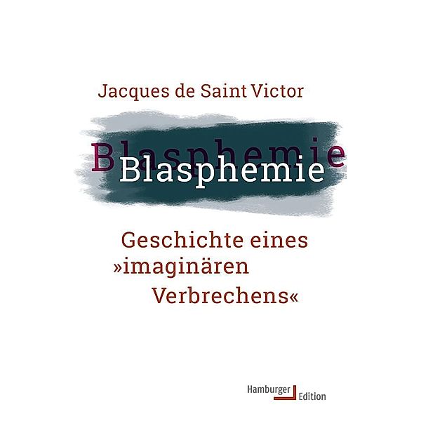 Blasphemie, Jacques de Saint-Victor