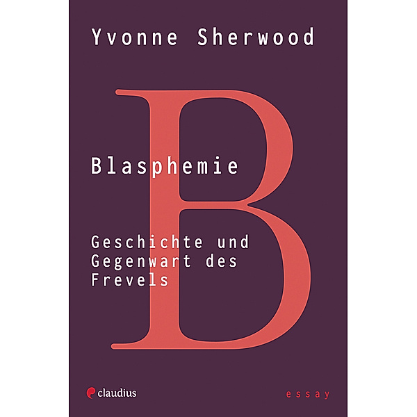 Blasphemie, Yvonne Sherwood