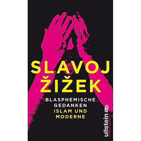 Blasphemische Gedanken, Slavoj Zizek
