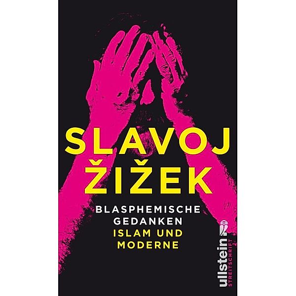 Blasphemische Gedanken, Slavoj Zizek