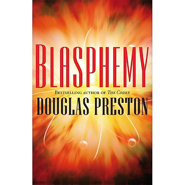 Blasphemy, Douglas Preston