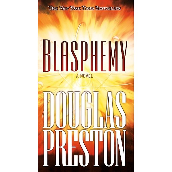 Blasphemy, Douglas Preston