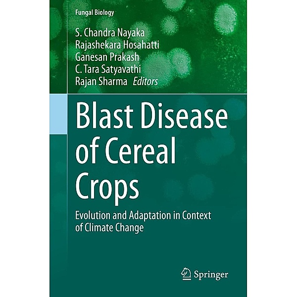 Blast Disease of Cereal Crops / Fungal Biology