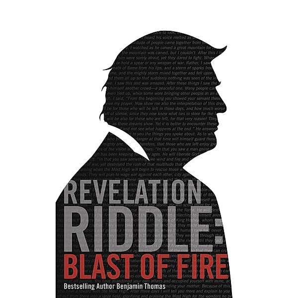 Blast of Fire / Revelation Riddle Bd.3, Benjamin Thomas