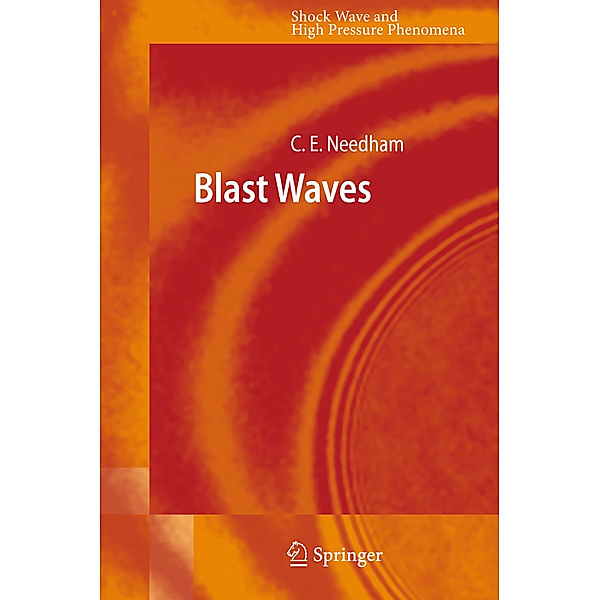 Blast Waves, Charles E. Needham