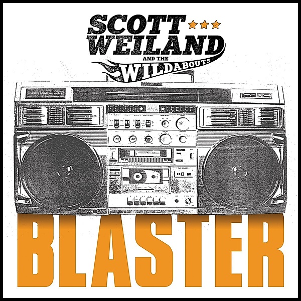 Blaster, Scott Weiland, Wildabouts