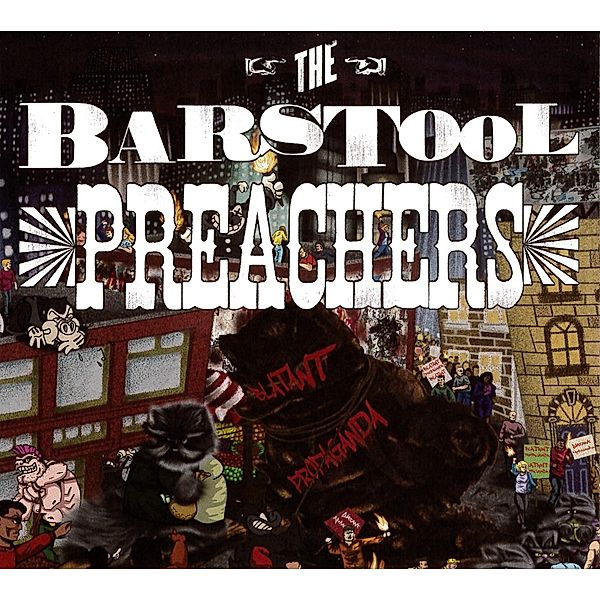 Blatant Propaganda, The Bar Stool Preachers