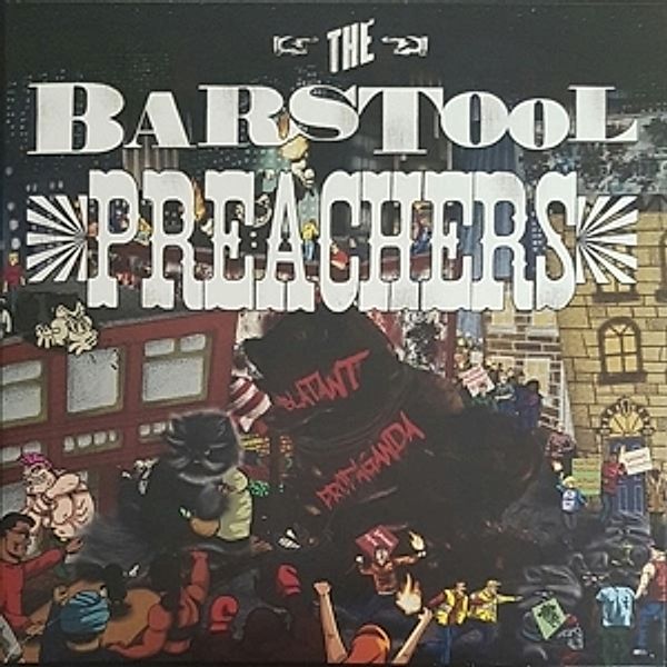 Blatant Propaganda (Vinyl), The Barstool Preachers