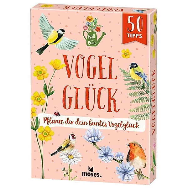 Blatt & Blüte Vogelglück, Bärbel Oftring