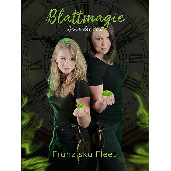 Blattmagie, Fleet Franziska