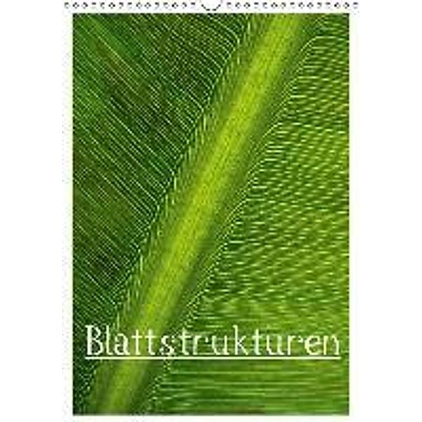 Blattstrukturen (Wandkalender 2016 DIN A3 hoch), Herbert Boekhoff