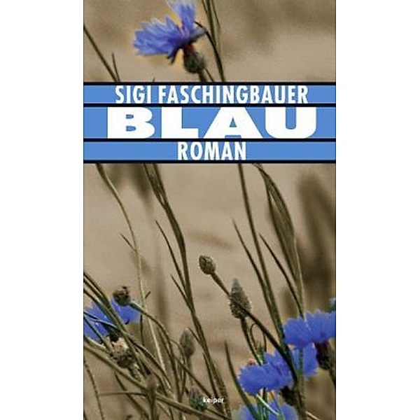 Blau, Sigi Faschingbauer