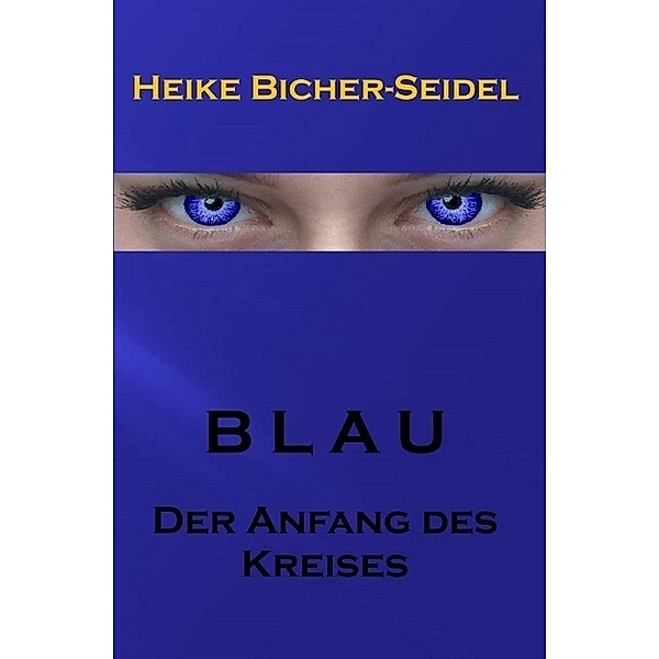 Blau, Heike Bicher-Seidel
