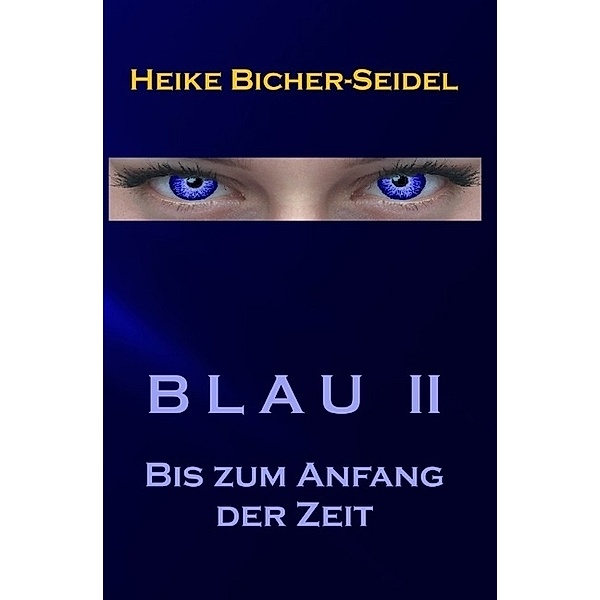 Blau II, Heike Bicher-Seidel
