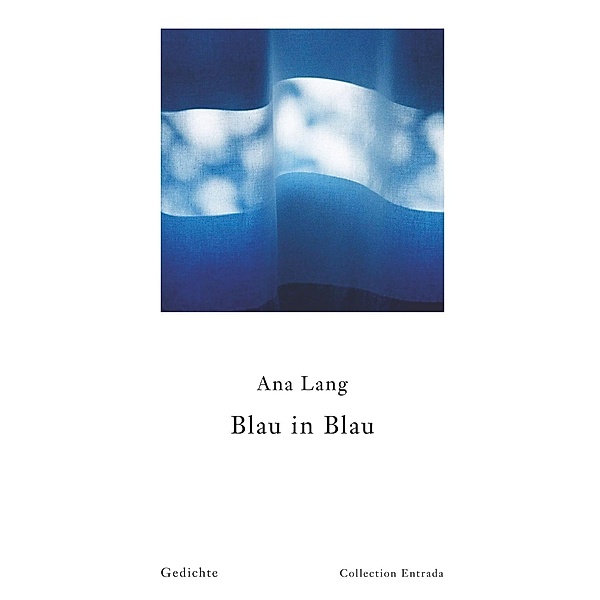 Blau in Blau, Ana Lang