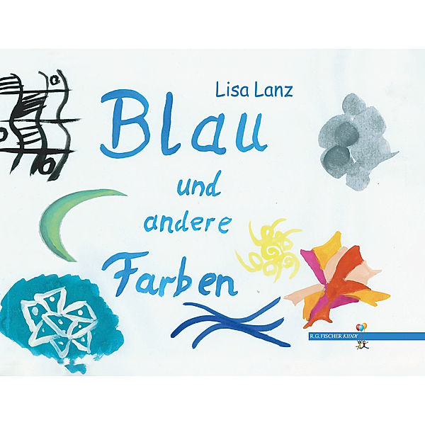 Blau und andere Farben, Lisa Lanz
