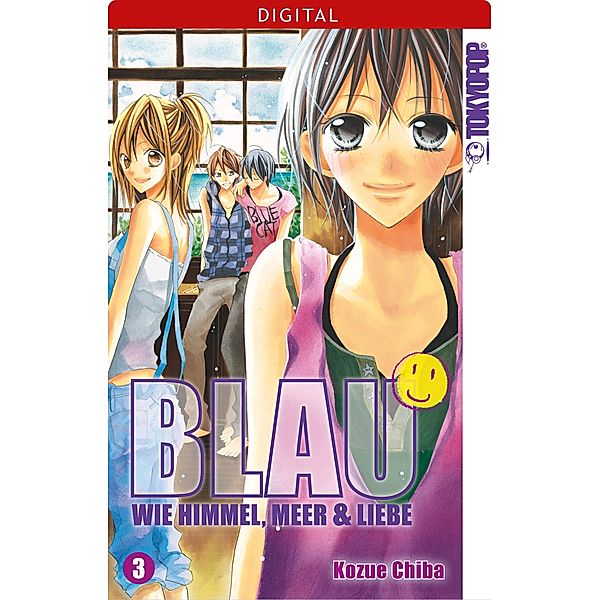 Blau - Wie Himmel, Meer und Liebe 03 / Blau - Wie Himmel, Meer & Liebe Bd.3, Kozue Chiba