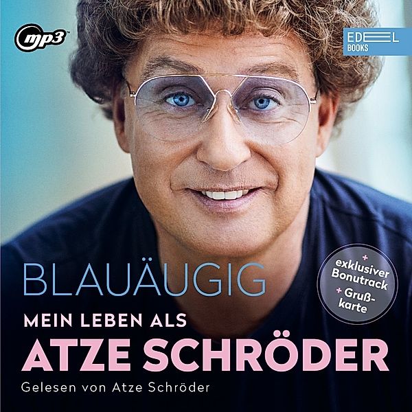 Blauäugig: Mein Leben als Atze Schröder,1 Audio-CD, MP3, Atze Schröder