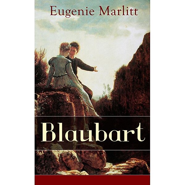 Blaubart, Eugenie Marlitt