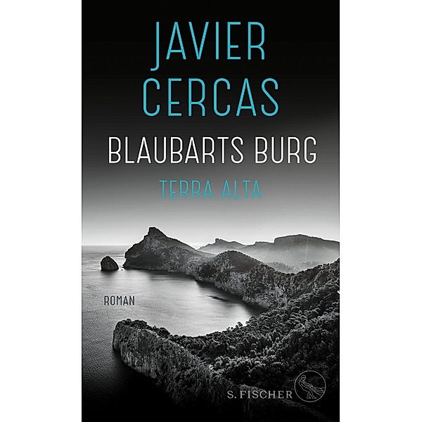 Blaubarts Burg / Terra Alta Bd.3, Javier Cercas