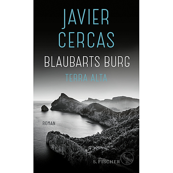 Blaubarts Burg / Terra Alta Bd.3, Javier Cercas