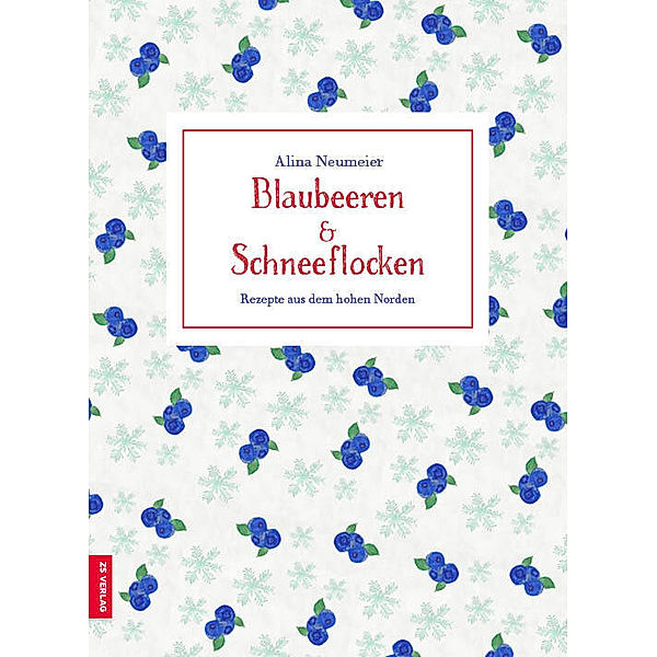 Blaubeeren & Schneeflocken, Alina Neumeier