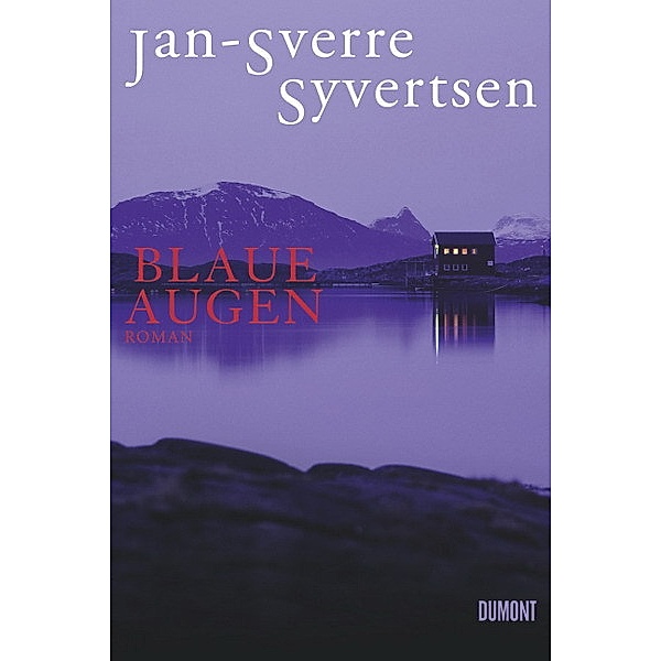 Blaue Augen, Jan-Sverre Syvertsen