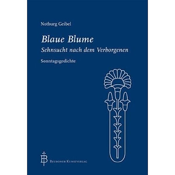 Blaue Blume, Notburg Geibel