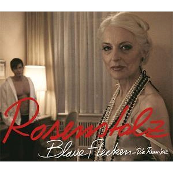 Blaue Flecken (Remix Maxi), Rosenstolz