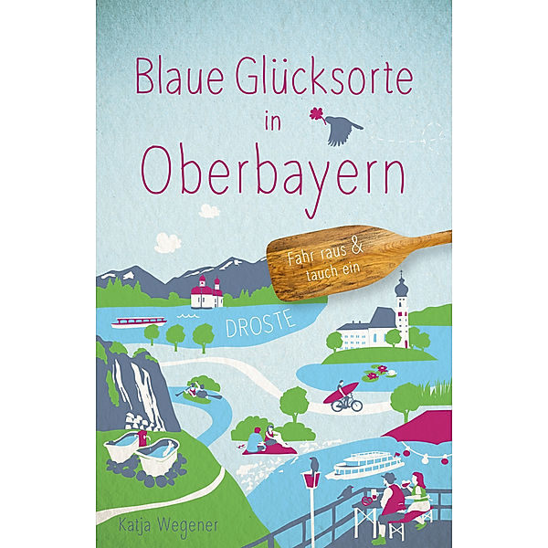 Blaue Glücksorte in Oberbayern, Katja Wegener