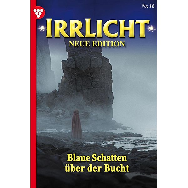 Blaue Schatten  über der Bucht / Irrlicht - Neue Edition Bd.16, Judith Parker