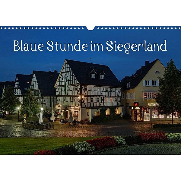 Blaue Stunde im Siegerland (Wandkalender 2023 DIN A3 quer), Schneider Foto / Alexander Schneider