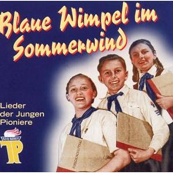 Blaue Wimpel Im Sommerwind, Rundfunk-kinderchor Berlin