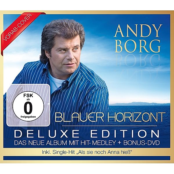 Blauer Horizont (Deluxe Edition), Andy Borg