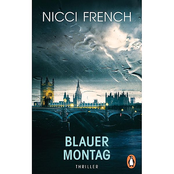 Blauer Montag / Frieda Klein Bd.1, Nicci French