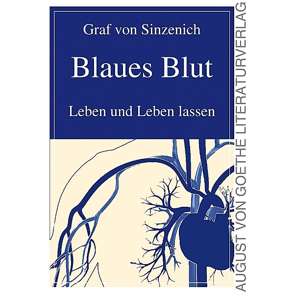 Blaues Blut, Graf von Sinzenich