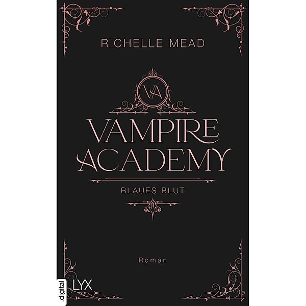 Blaues Blut / Vampire Academy Bd.2, Richelle Mead
