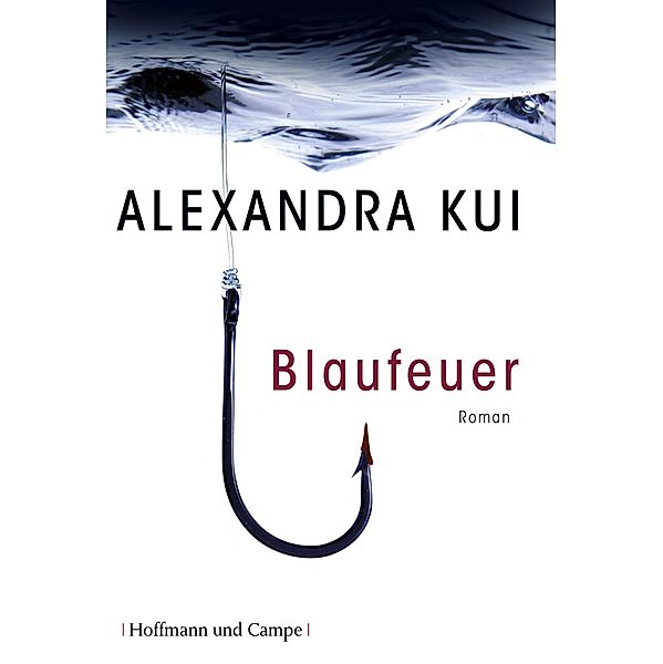 Blaufeuer, Alexandra Kui