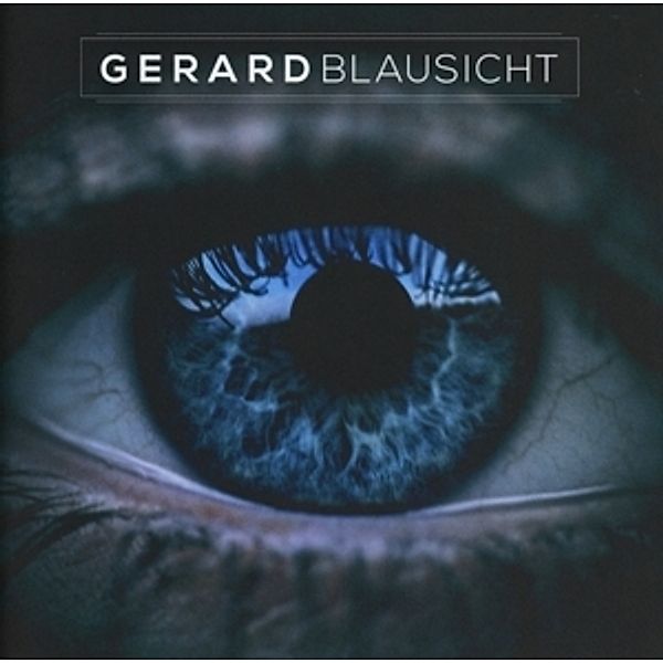 Blausicht, Gerard
