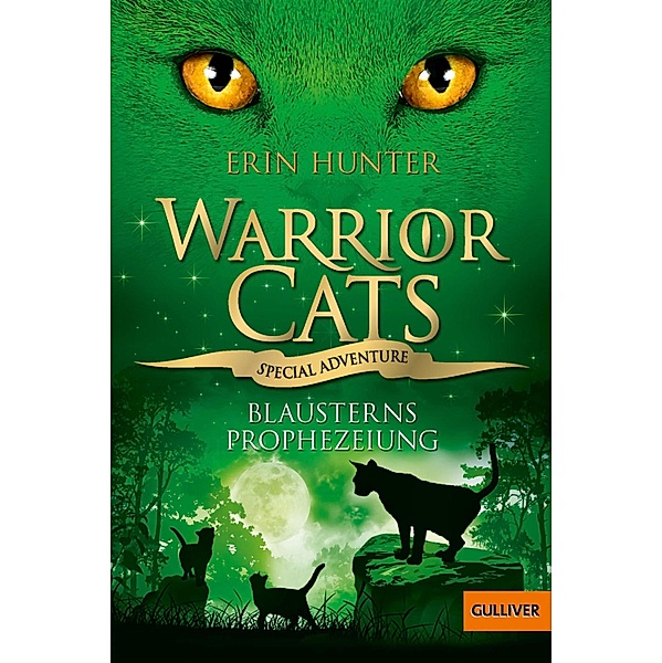 Blausterns Prophezeiung / Warrior Cats - Special Adventure Bd.2, Erin Hunter