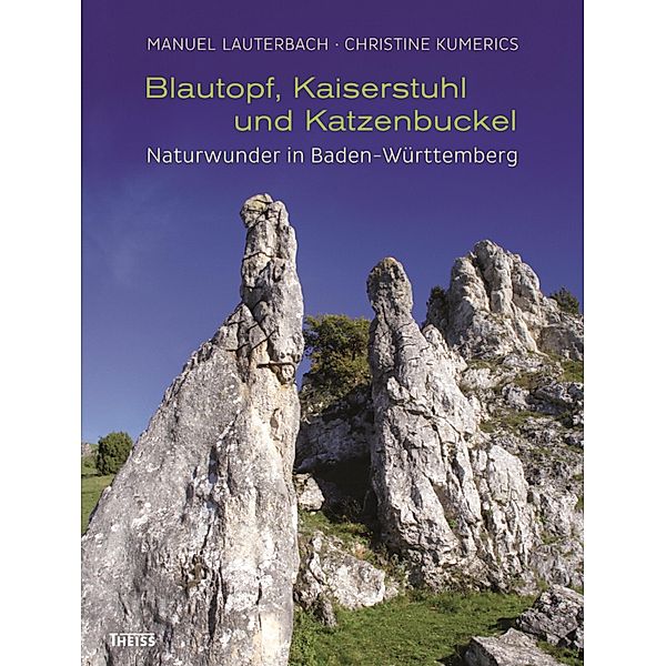 Blautopf, Kaiserstuhl und Katzenbuckel, Manuel Lauterbach, Christine Kumerics