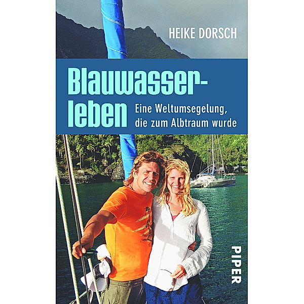 Blauwasserleben, Heike Dorsch