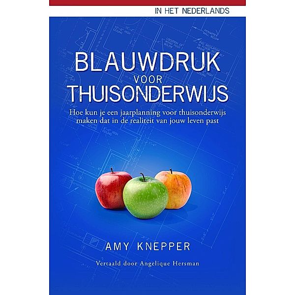 Blauwdruk voor Thuisonderwijs, Amy Knepper