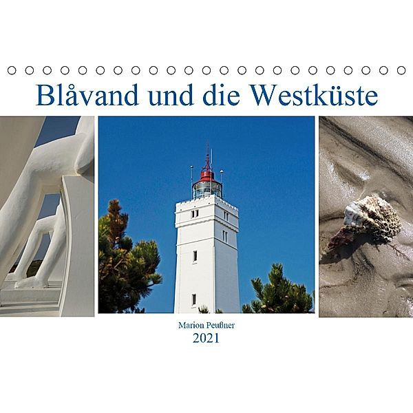 Blavand und die Westküste (Tischkalender 2021 DIN A5 quer), Marion Peußner